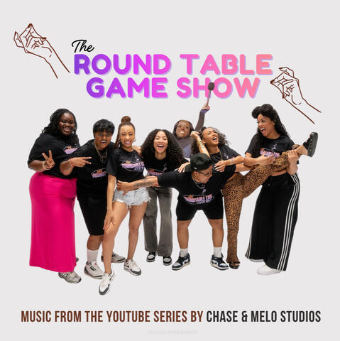 The Round Table Game Show (Music From the YouTube Series)